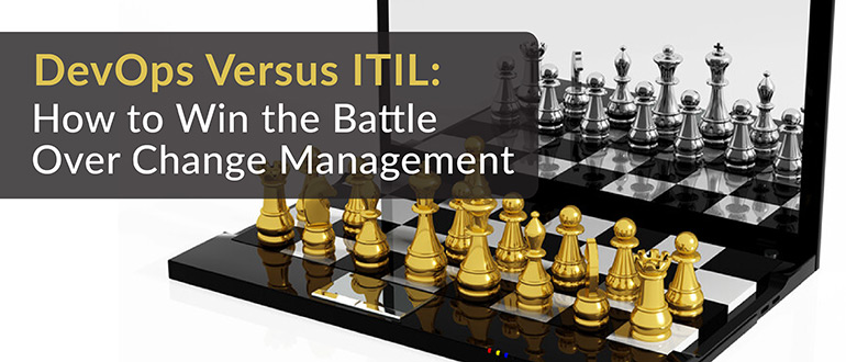 DevOps Versus ITIL Change Management